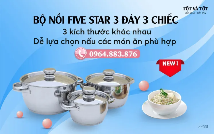 Bộ nồi fivestar 3 đáy 3 chiếc vung inox - Hàng Việt Nam chất lượng cao